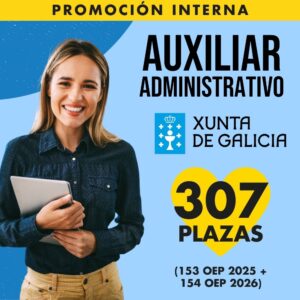 Inicio 75 Promoción Interna Auxiliar Administrativo de la Xunta