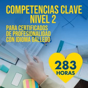 Competencias Clave Nivel 2 Para Certificados De Profesionalidad Con Idioma Gallego